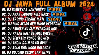 DJ JAWA FULL ALBUM 2024 FULL BASS - DJ TAK GENGGAM TANGANMU TAK ELUS PIPIMU SUMEBYAR JANTUNGKU