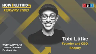 Tobi Lütke on Shopify and Starting Small with Guy Raz | How I Built This | NPR