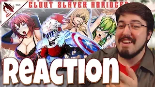 Clout Slayer Abridged Ep. 1: #Reaction #Reaction