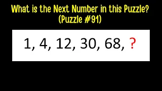 What is the Next Number in this Sequence? (Puzzle #91).