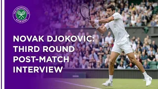 Novak Djokovic Third Round Post-Match Interview | Wimbledon 2021