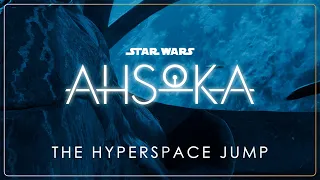 14 - The Hyperspace Jump | Star Wars: Ahsoka OST