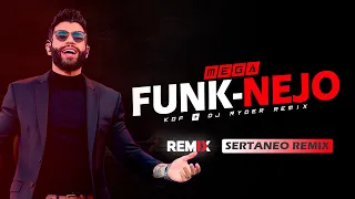 MEGA FUNKNEJO #15 | Zé Felipe, MC Mari, Henrique & Rodrigo, Marília Mendonça, Gusttavo Lima