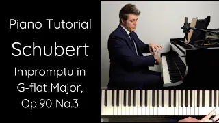 Schubert Impromptu in G-flat Major, Op.90 No.3 (D.899) Tutorial