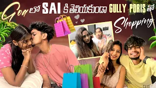 Goa లో Sai కి తెలియకుండా Gully Poris తో Shopping|team @rishi_stylish_official