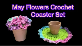 May Flowers Crochet Coasters #crochet #crochettutorial