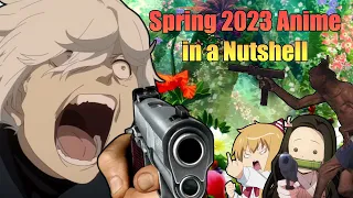 Spring 2023 Anime in a Nutshell