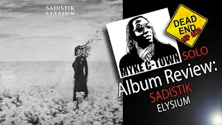 Sadistik - Elysium Review | DEHH