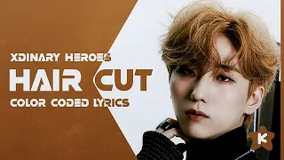 Xdinary Heroes - Hair Cut (Color Coded Lyrics)