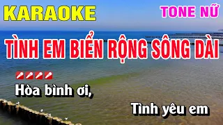 Karaoke Tình Em Biển Rộng Sông Dài Tone Nữ Nhạc Sống | Nguyễn Linh