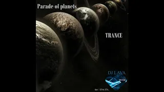 DJ Lava - Parade of planets.