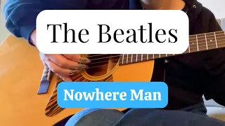 The Beatles - Nowhere Man - Fingerstyle Guitar Cover - TABS AVAILABLE