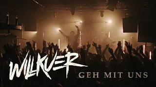 Willkuer - Geh mit uns (Offizielles Video)