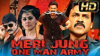 Meri Jung One Man Army (Shadow) Hindi Dubbed Full HD Movie | Venkatesh, Srikanth, Taapsee Pannu