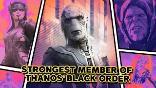 MCU: Every Member Of Thanos’ Black Order, Ranked By Power
