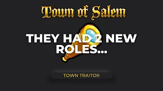Mafia Had 2 New Roles.. But We Still Won ?  - Town of Salem Modded Town Traitor