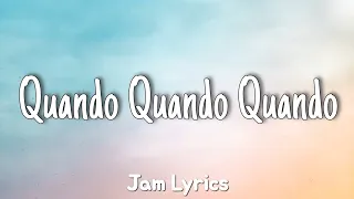 Quando Quando Quando - Engelbert Humperdinck ✓Lyrics✓