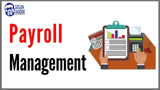 Overview of Payroll Management | A Beginners Guide