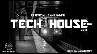 ESSENTIAL SANTANDER TECH HOUSE MIX 2019