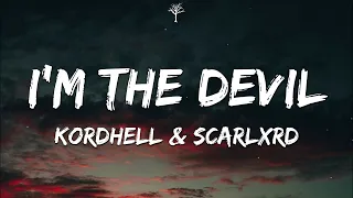 Kordhell & Scarlxrd - I'M THE DEVIL (Lyrics)