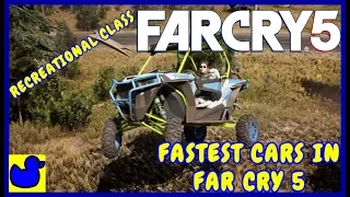 FASTEST CARS IN FAR CRY 5 (Recreational Class)