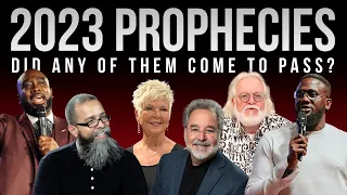 Did The 2023 Prophecies Come To Pass? 🤔 Testing Prophetic Words