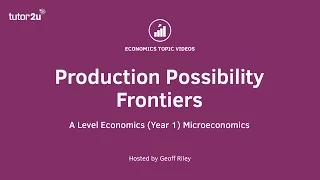 Production Possibility Frontier (PPF) I A Level and IB Economics