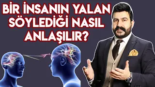 Bir İnsanın Yalan Söylediği Nasıl Anlaşılır ? | Beden Dili