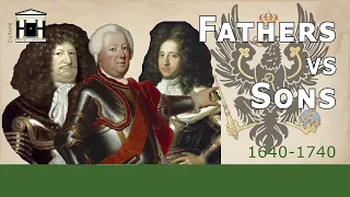 Worst parenting in history: Prussian Kings and their heirs | Fathers vs Sons