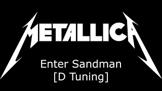 Metallica - Enter Sandman [D Tuning] HQ