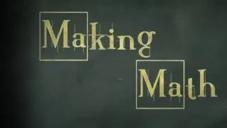 Making Math: Breaking Bad Parody