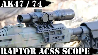 Raptor ACSS Scope for AK47 and AK74