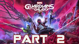 Marvel's Guardians Of The Galaxy - Gameplay Walkthrough - Part 2 - "Chapters 4-7"