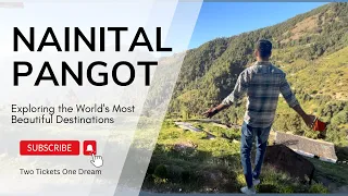 NAINITAL SERIES PART-1 | PANGOT | ROOFTOP COTTAGE | OFFBEAT LOCATION @TwoTicketsOneDream