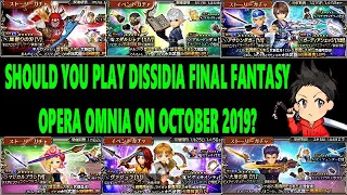 DISSIDIA FINAL FANTASY OPERA OMNIA: SHOULD YOU START PLAYING DFFOO ON OCTOBER 2019?