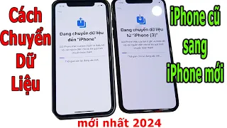 Cách chuyển dữ liệu từ iPhone cũ sang iPhone mới không cần máy tính