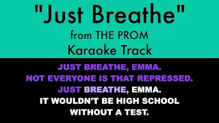 "Just Breathe" from The Prom - Karaoke Track with Lyrics on Screen