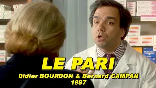 LE PARI 1997 (Didier BOURDON, Bernard CAMPAN)