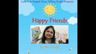 Happy Friends - Cute Kids Puppet Story Telling Studio