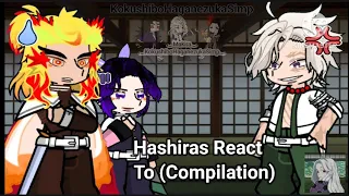 Hashiras React To Compilation