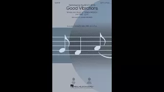 Good Vibrations (SATB Choir) - Arranged by Mark Brymer