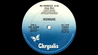 Icehouse - No Promises (Club Mix) 1985