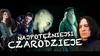 TOP 10 najsilniejszych CZARODZIEJÓW ze świata POTTERA