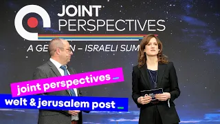 Joint Perspectives: WELT & The Jerusalem Post