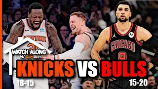 KNICKS VS BULLS LIVE WATCH ALONG! | WATCH ALONG W/ CK2K