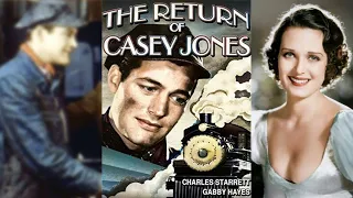 THE RETURN OF CASEY JONES (1933) Charles Starrett, Ruth Hall & George Hayes | Action, Drama | B&W