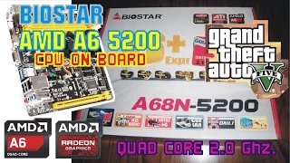 Biostar A68N-5200 CPU On Board AMD A6 5200 Quad Core