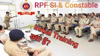 🔥RPF SI & Constable Initial Training क्या होता हैं..@railwayssc812