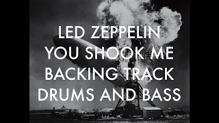 LED ZEPPELIN: "You shook me" Backing track only bass and drums