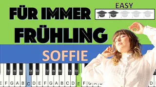 Soffie - Für immer Frühling - EASY piano tutorial